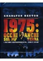 1975: Occhi Bianchi Sul Pianeta Terra